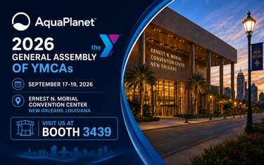 AquaPlanet™ to Exhibit at the 2026 General Assembly of YMCAs