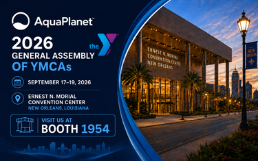 AquaPlanet™ to Exhibit at the 2026 General Assembly of YMCAs